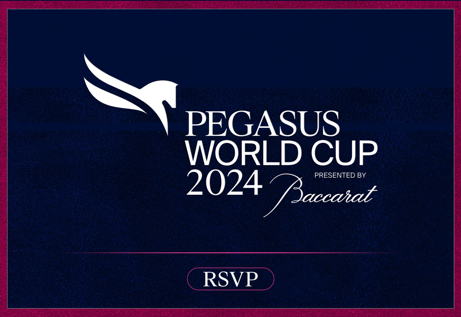 RSVP 2 Pegasus World Cup